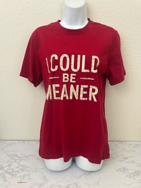 Retro I Could Be Meaner Funny T-Shirt Short Sleeve Adult S Red Novelty Tee